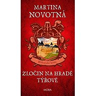Zločin na hradě Týřově - Martina Novotná