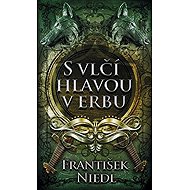 S vlčí hlavou v erbu - 