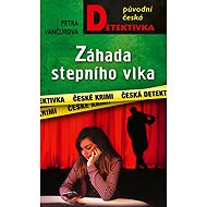 Záhada stepního vlka - Petra Vančurová