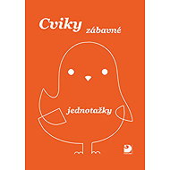 Cviky zábavné jednotažky - Jiří Jošt