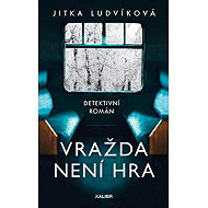 Vražda není hra - Jitka Ludvíková