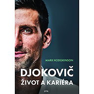 Djokovič Život a kariéra - Mark Hodgkinson