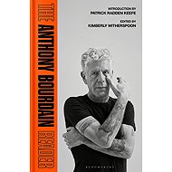 The Anthony Bourdain Reader - 