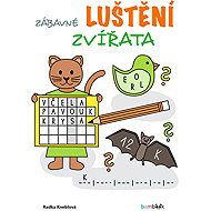 Zábavné luštění Zvířata - Radka Kneblová