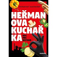 Heřmanova kuchařka: Hrc, prc, hotovo! - Ostravsky Gastrošef