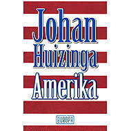 Amerika - Johan Huizinga