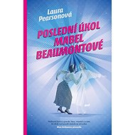 Poslední úkol Mabel Beaumontové - 