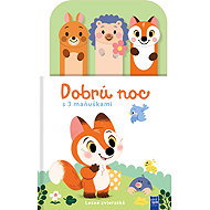 Dobrú noc Lesné zvieratká: s 3 maňuškami - 