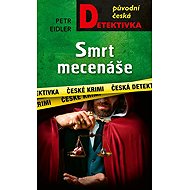 Smrt mecenáše - Petr Eidler