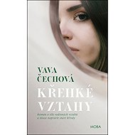 Křehké vztahy - Vava Čechová