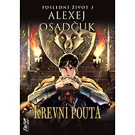 Krevní pouta - Alexey Osadchuk  Alexey Osadchuk