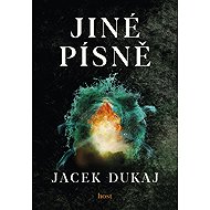 Jiné písně - Jacek Dukaj
