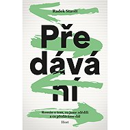 Předávání - Radek Stavěl