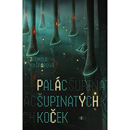 Palác šupinatých koček - Jarmila Kašparová
