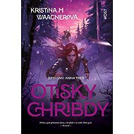 Otisky Chribdy - Kristina Waagnerová