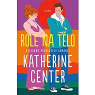 Role na tělo - Katherine Center