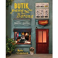 Butik pana Barona - Marie Mrňávková