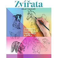 Zvířata Velký skicář - 