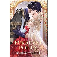 Rubínový kruh - Richelle Mead