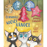 Černobílé kočičí Vánoce - Danka Šárková