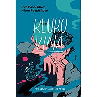 Klukovina - Klára Pospíšilová; Eva Pospíšilová