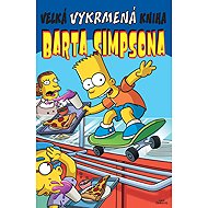 Velká vykrmená kniha Barta Simpsona - různí