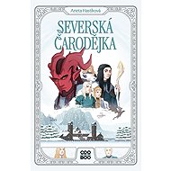 Severská čarodějka - Aneta Hastíková