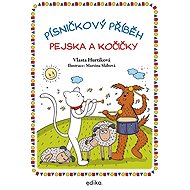 Písničkový příběh pejska a kočičky - Vlasta Hurtíková  Vlasta Hurtíková