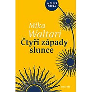 Čtyři západy slunce - Mika Waltari