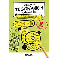 Príprava na testovanie 9 - matematika - 