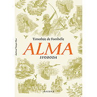 Alma Svoboda - Timothée de Fombelle