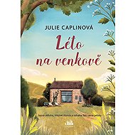 Léto na venkově - Julie Caplin