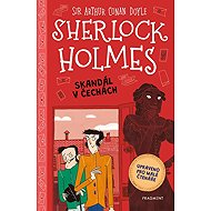 Sherlock Holmes Skandál v Čechách - Stephanie Baudet