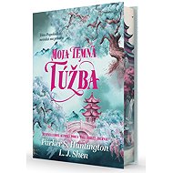 Moja temná túžba - Parker S. Huntingon; L. J. Shen