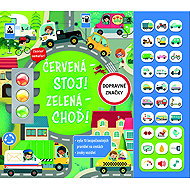 Červená - stoj! Zelená - choď! - 