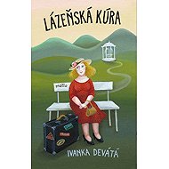 Lázeňská kúra - Ivanka Devátá  Ivanka Devátá