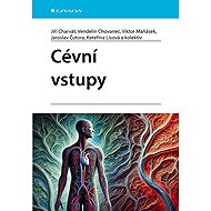 Cévní vstupy - 