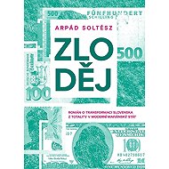 Zloděj - Arpád Soltész