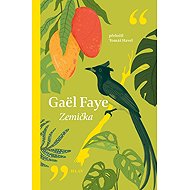 Zemička - Gaël Faye