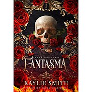 Fantasma - Kaylie Smith