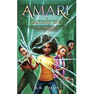 Amari a obludné divy - B. B. Alston