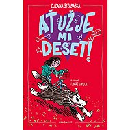 Ať už je mi deset! - 