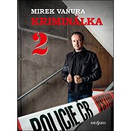 Kriminálka - Mirek Vaňura