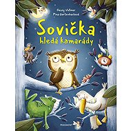 Sovička hledá kamarády - Georg Vollmer; Pina Gertenbach