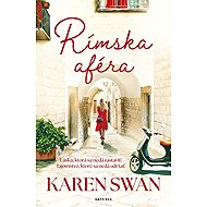 Rímska aféra - Karen Swan