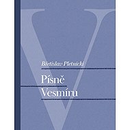 Písně Vesmíru - Břetislav Pletnicki