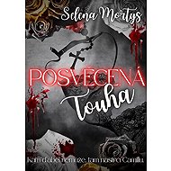 Posvěcená touha - Selena Mortys