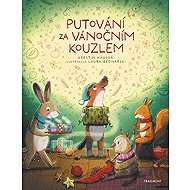 Putování za vánočním kouzlem - Kerstin Hauová; Laura Bednarski
