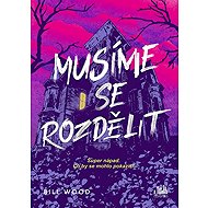 Musíme se rozdělit - 