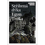 Stříbrná dýka - Egon Trnka